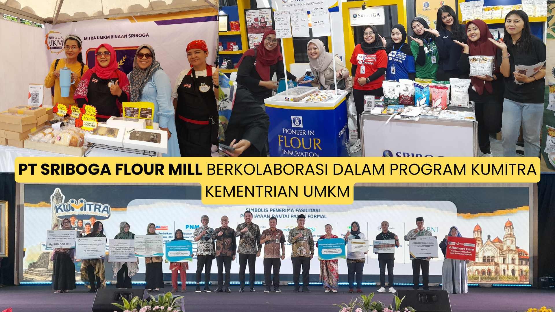 PT SRIBOGA FLOUR MILL IKUT  BERKOLABORASI DALAM PROGRAM KUMITRA KEMENTRIAN UMKM